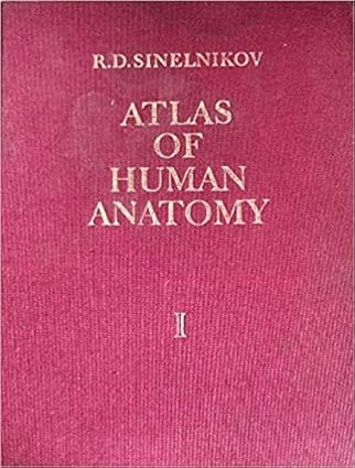  Atlas of Human Anatomy Volume 1